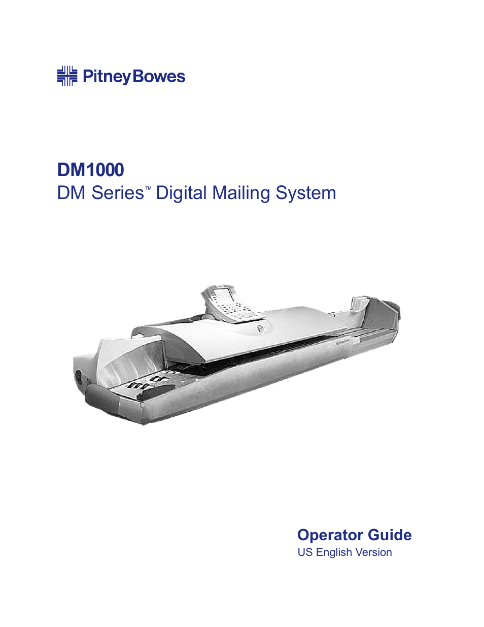 Pitney Bowes DM1000 User Manual | 186 pages