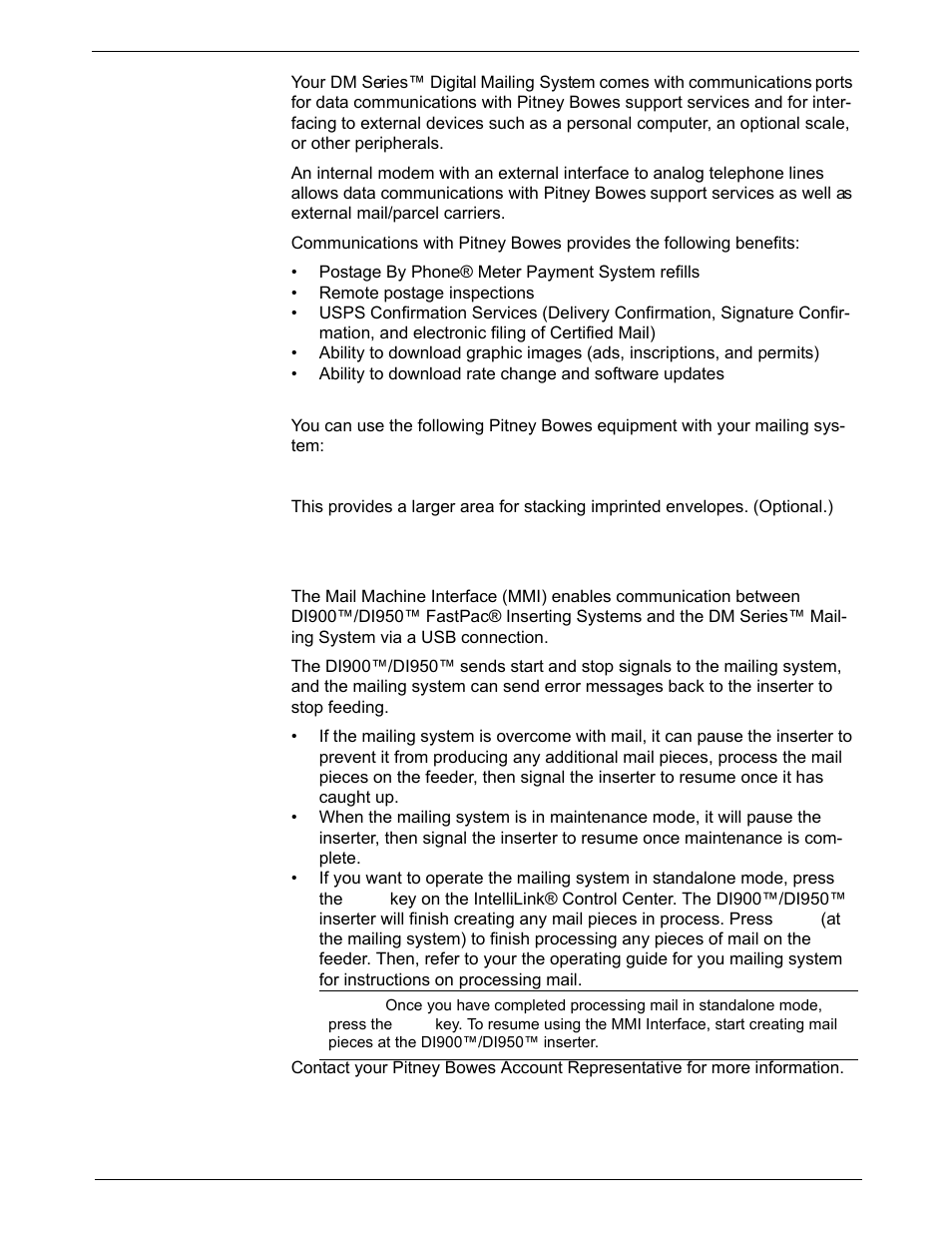 Variety of communications options, Ability to use other pitney bowes equipment, U7ps power stacker | Mail machine interface | Pitney Bowes DM1000 User Manual | Page 19 / 186