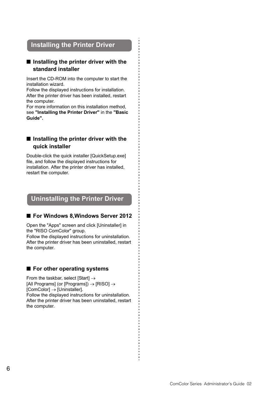 Installing the printer driver, Uninstalling the printer driver | Pitney Bowes RISO ComColor Printer User Manual | Page 8 / 48