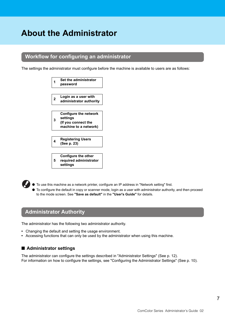 About the administrator, Workflow for configuring an administrator, Administrator authority | Administrator settings | Pitney Bowes RISO ComColor Printer User Manual | Page 9 / 48