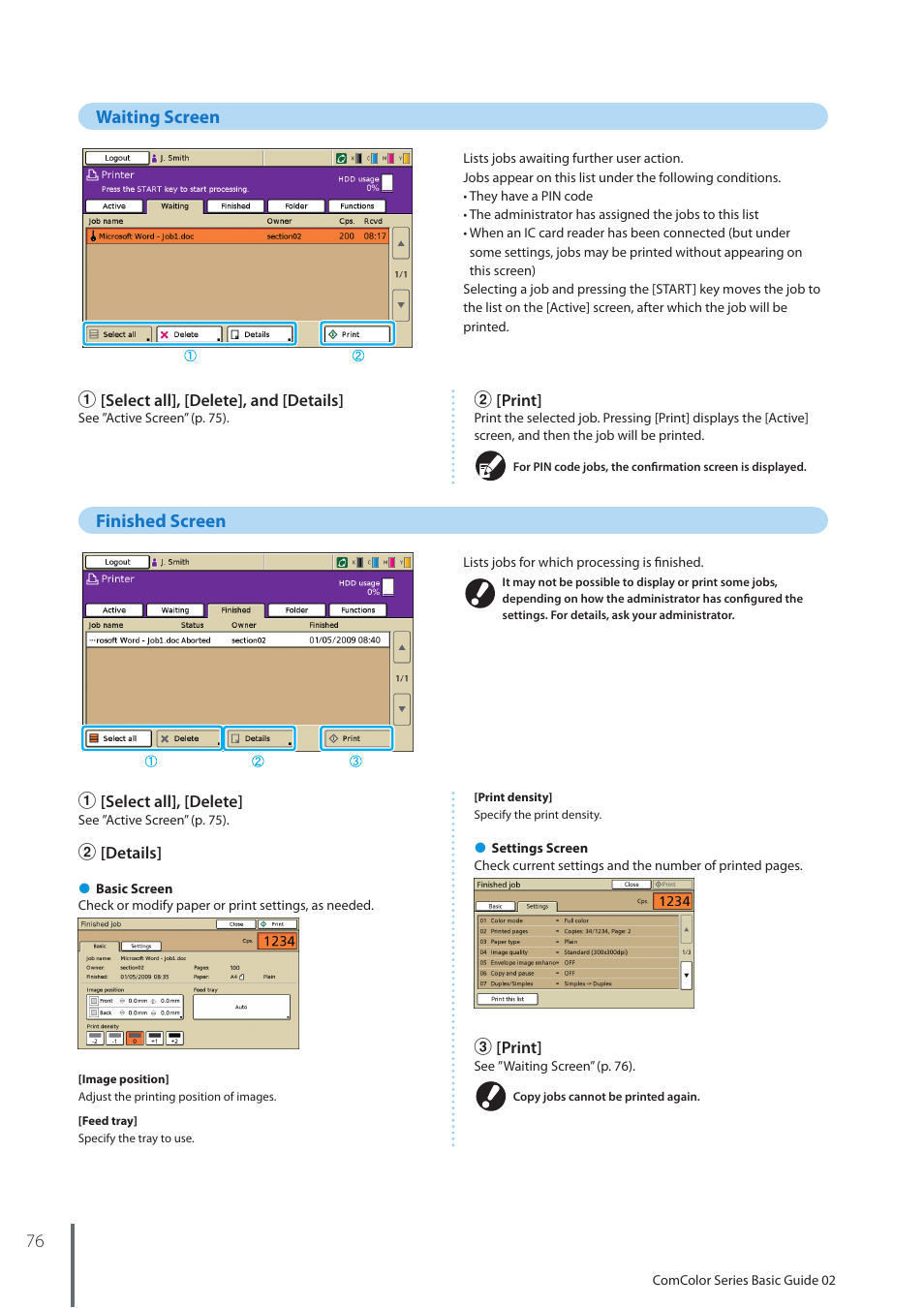 Waiting screen, Finished screen, 76 waiting screen | Pitney Bowes RISO ComColor Printer User Manual | Page 78 / 116
