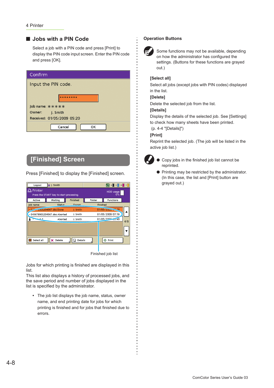 Finished] screen, Finished] screen -8, P. 4-8 | Jobs with a pin code | Pitney Bowes RISO ComColor Printer User Manual | Page 154 / 196
