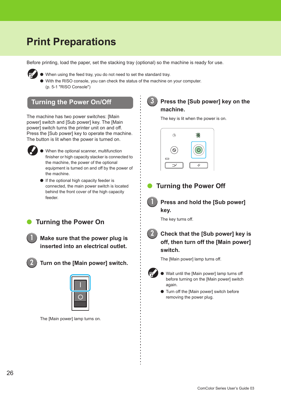 Print preparations, Turning the power on/off, Turning the power on | Turning the power off | Pitney Bowes RISO ComColor Printer User Manual | Page 28 / 196