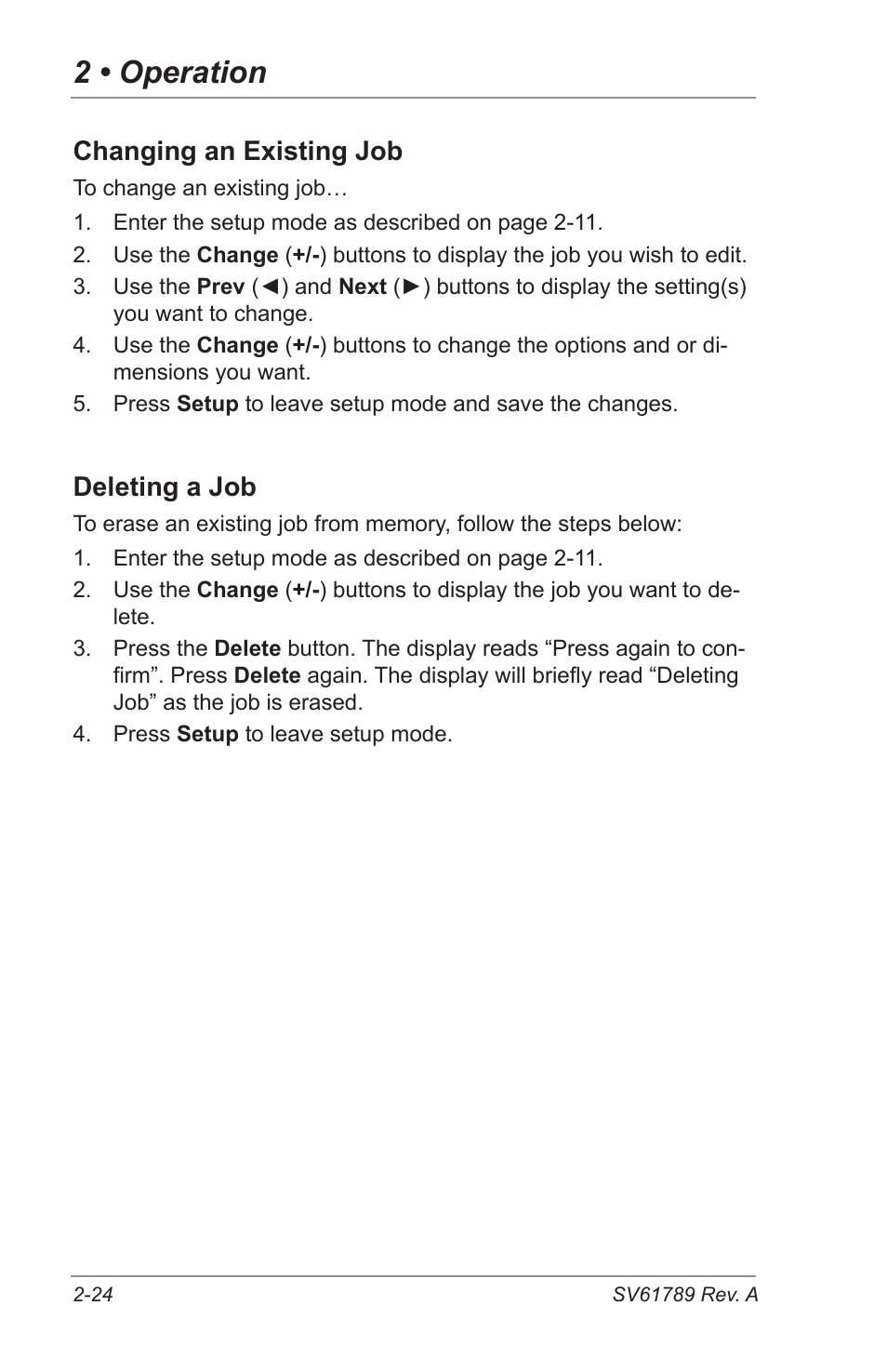 2 • operation, Changing an existing job, Deleting a job | Pitney Bowes DI380 OfficeRight Systems User Manual | Page 40 / 104