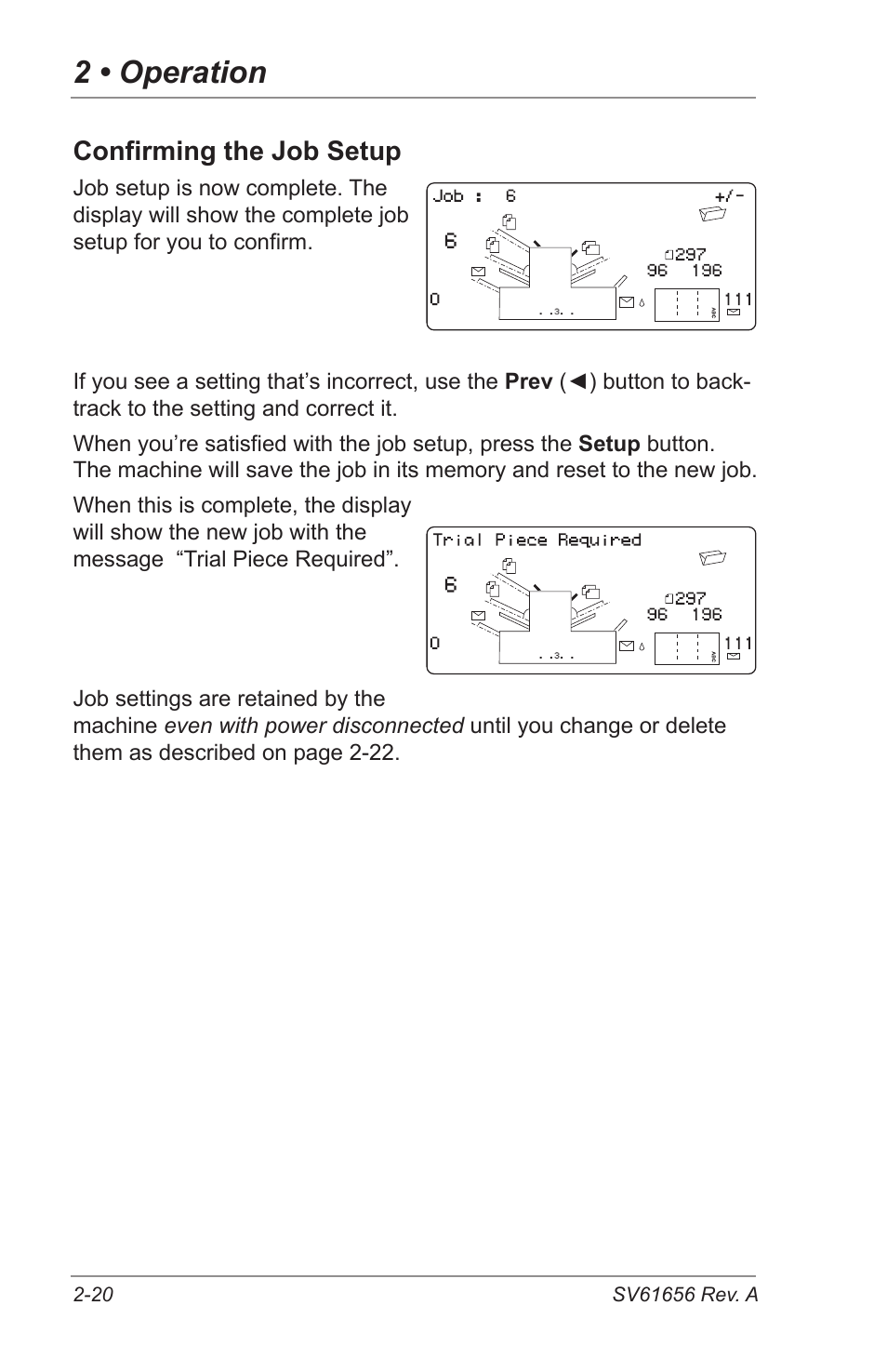 2 • operation, Confirming the job setup | Pitney Bowes DI425 FastPac Inserting Systems User Manual | Page 36 / 100