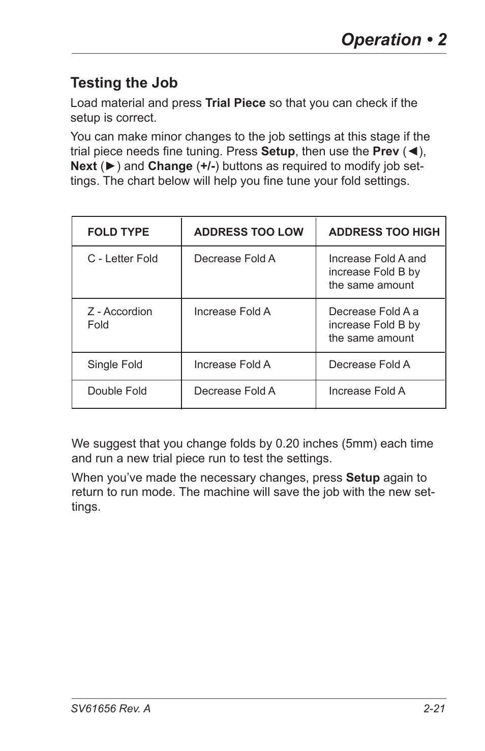 Operation • 2, Testing the job | Pitney Bowes DI425 FastPac Inserting Systems User Manual | Page 37 / 100