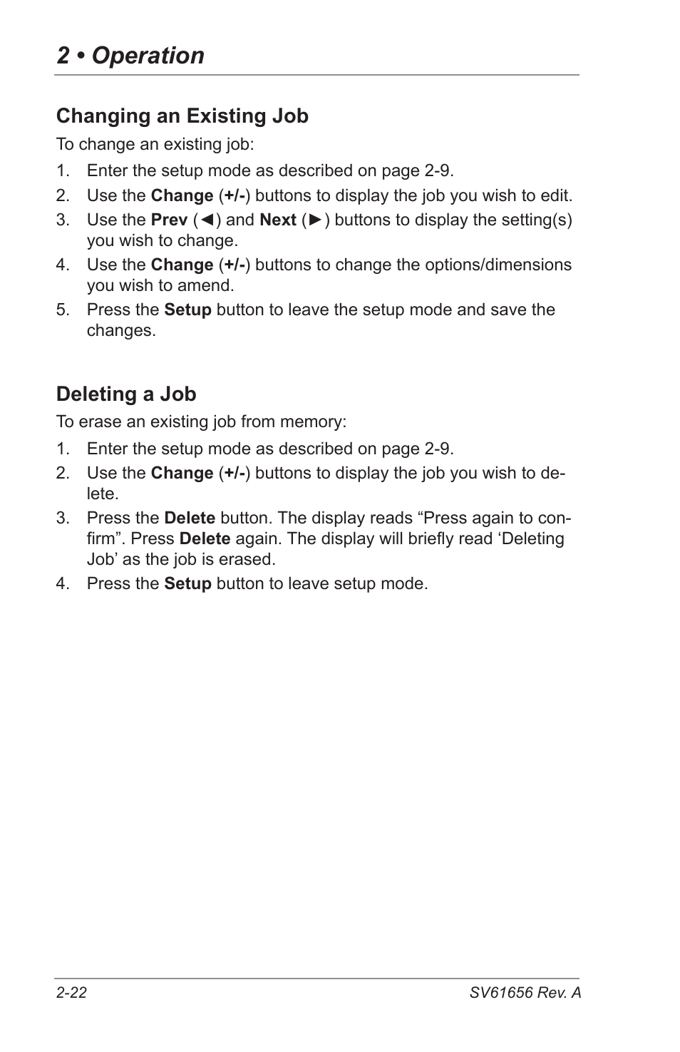 2 • operation, Changing an existing job, Deleting a job | Pitney Bowes DI425 FastPac Inserting Systems User Manual | Page 38 / 100