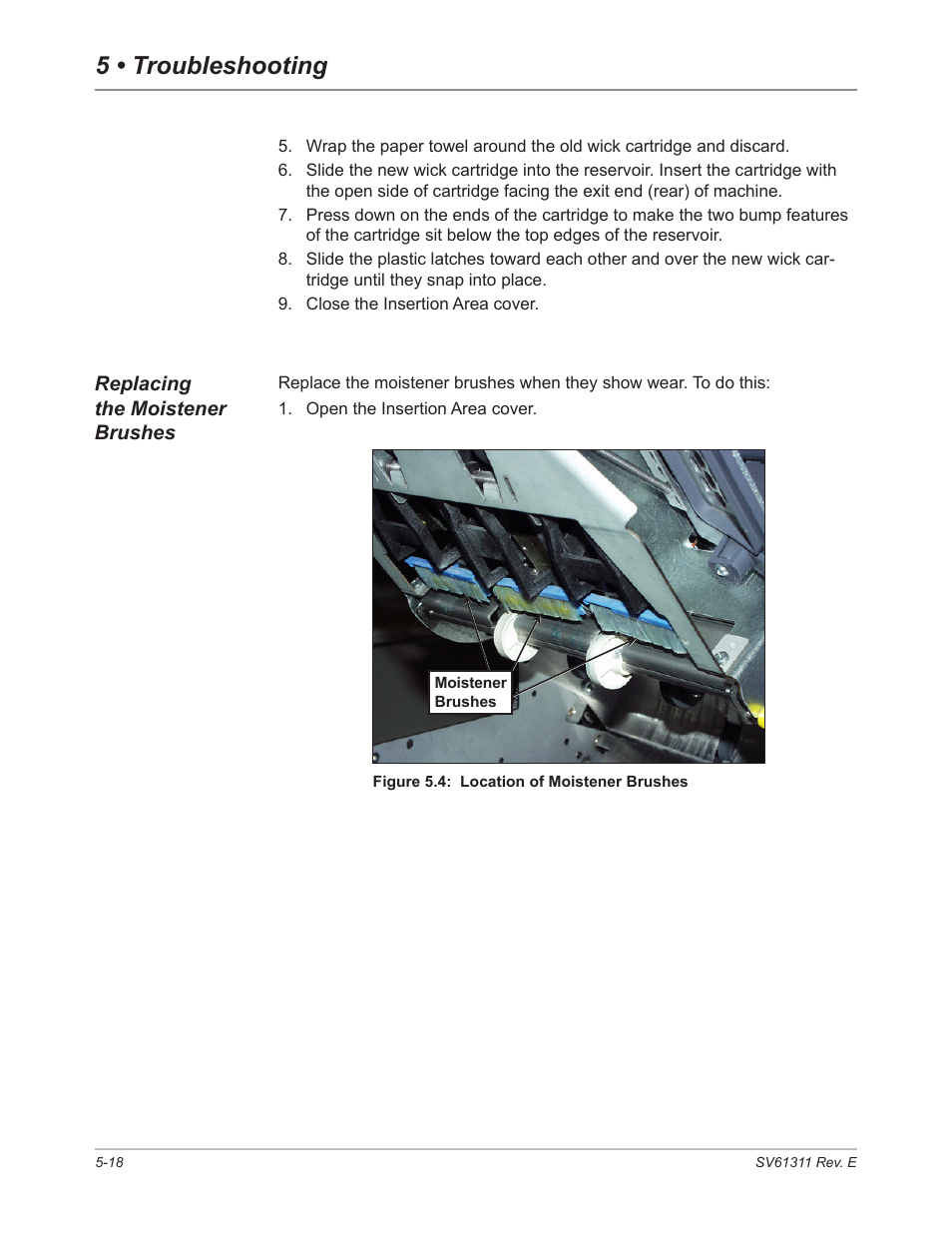 Replacing the moistener brushes, Replacing the moistener brushes -18, Replacng the | Mostener brushes for instructions, 5 • troubleshooting | Pitney Bowes DI950 FastPac Inserter User Manual | Page 110 / 196