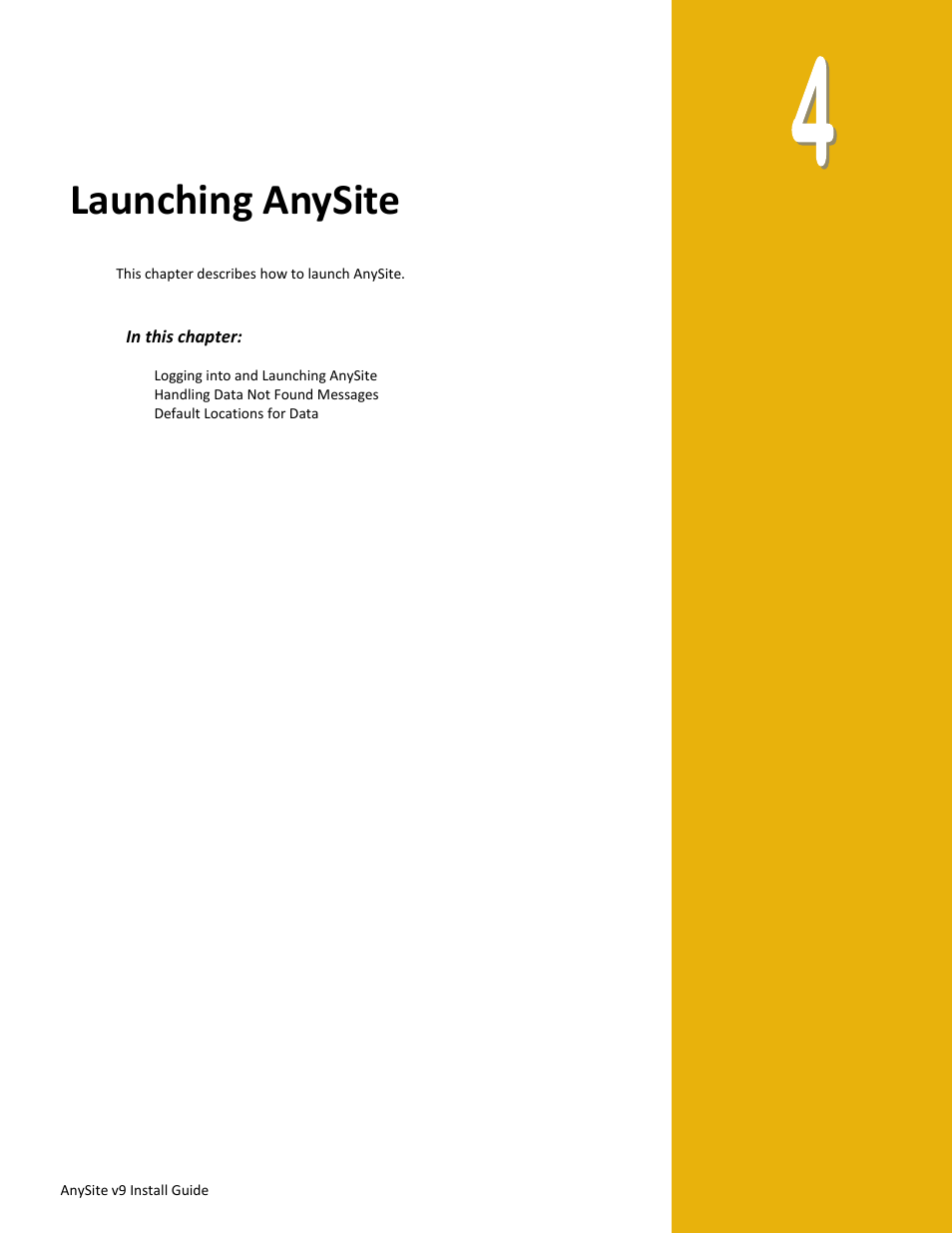 Launching anysite | Pitney Bowes AnySite User Manual | Page 33 / 45