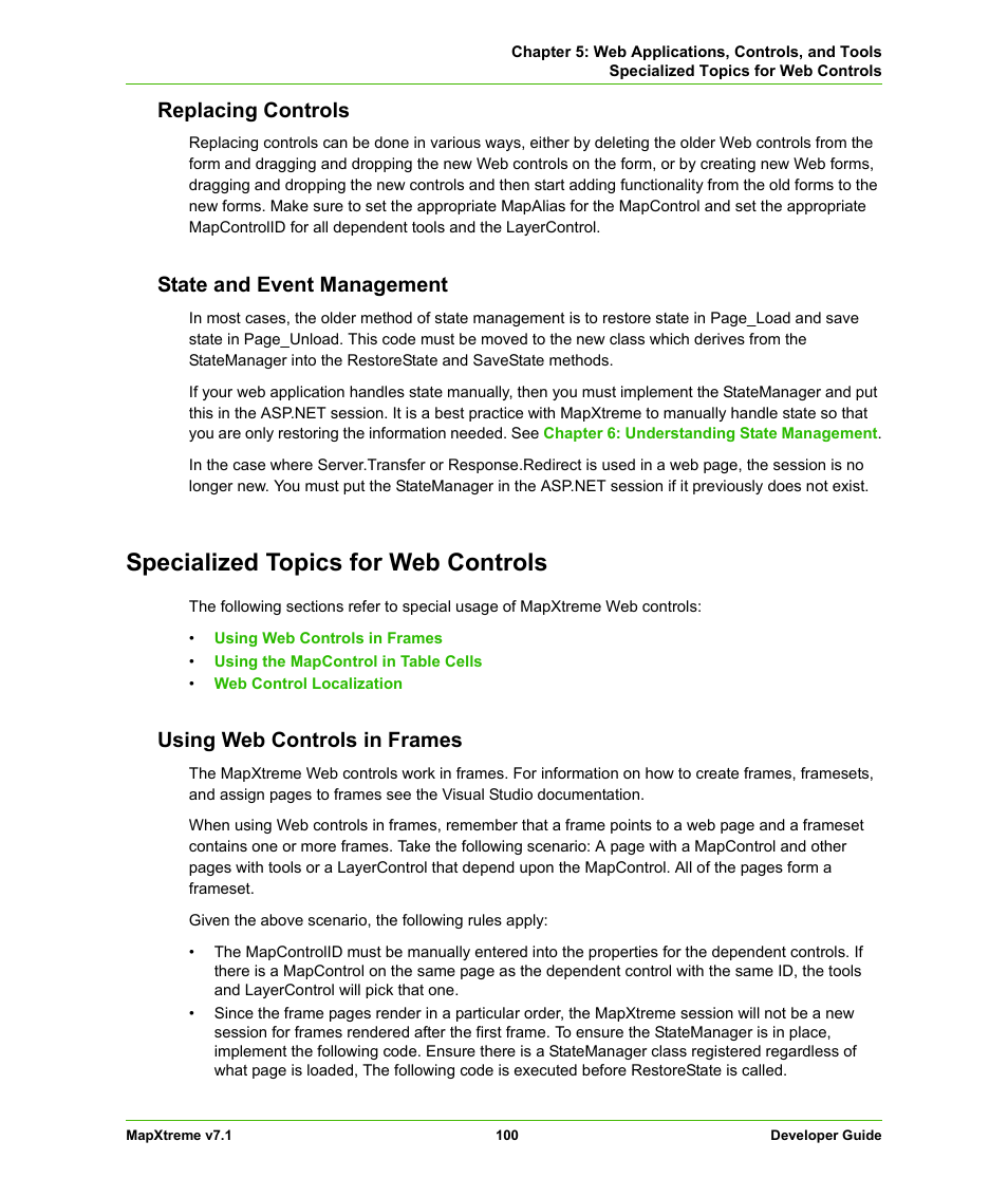 Replacing controls, State and event management, Specialized topics for web controls | Using web controls in frames, Replacing controls state and event management | Pitney Bowes MapXtreme User Manual | Page 100 / 640