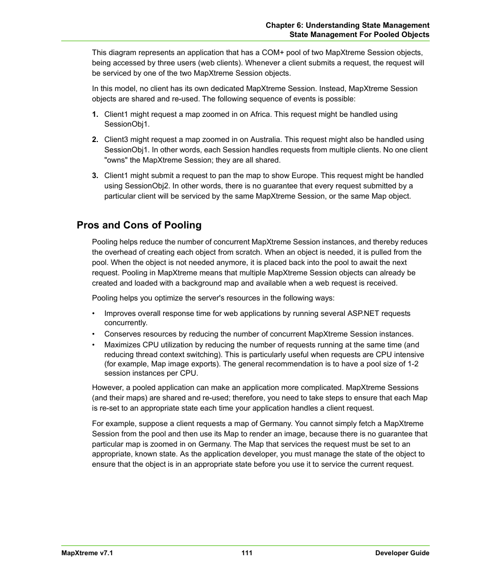 Pros and cons of pooling | Pitney Bowes MapXtreme User Manual | Page 111 / 640