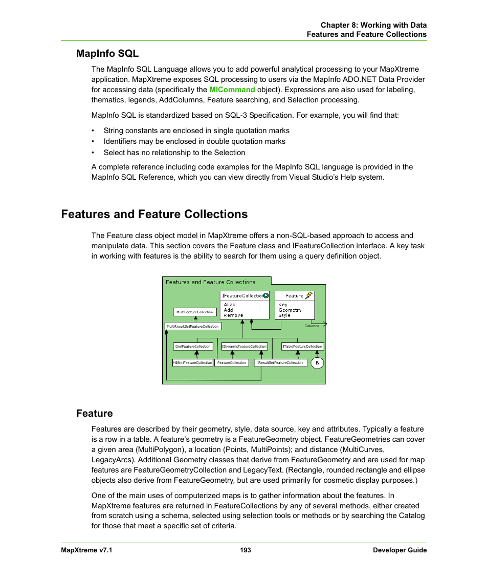 Mapinfo sql, Features and feature collections, Feature | Features, And feature collections | Pitney Bowes MapXtreme User Manual | Page 186 / 640