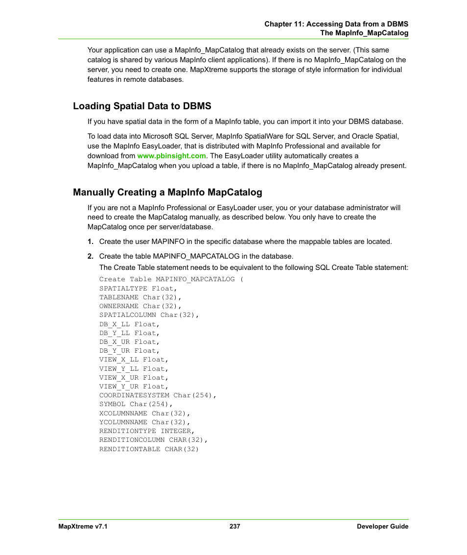Loading spatial data to dbms, Manually creating a mapinfo mapcatalog | Pitney Bowes MapXtreme User Manual | Page 230 / 640
