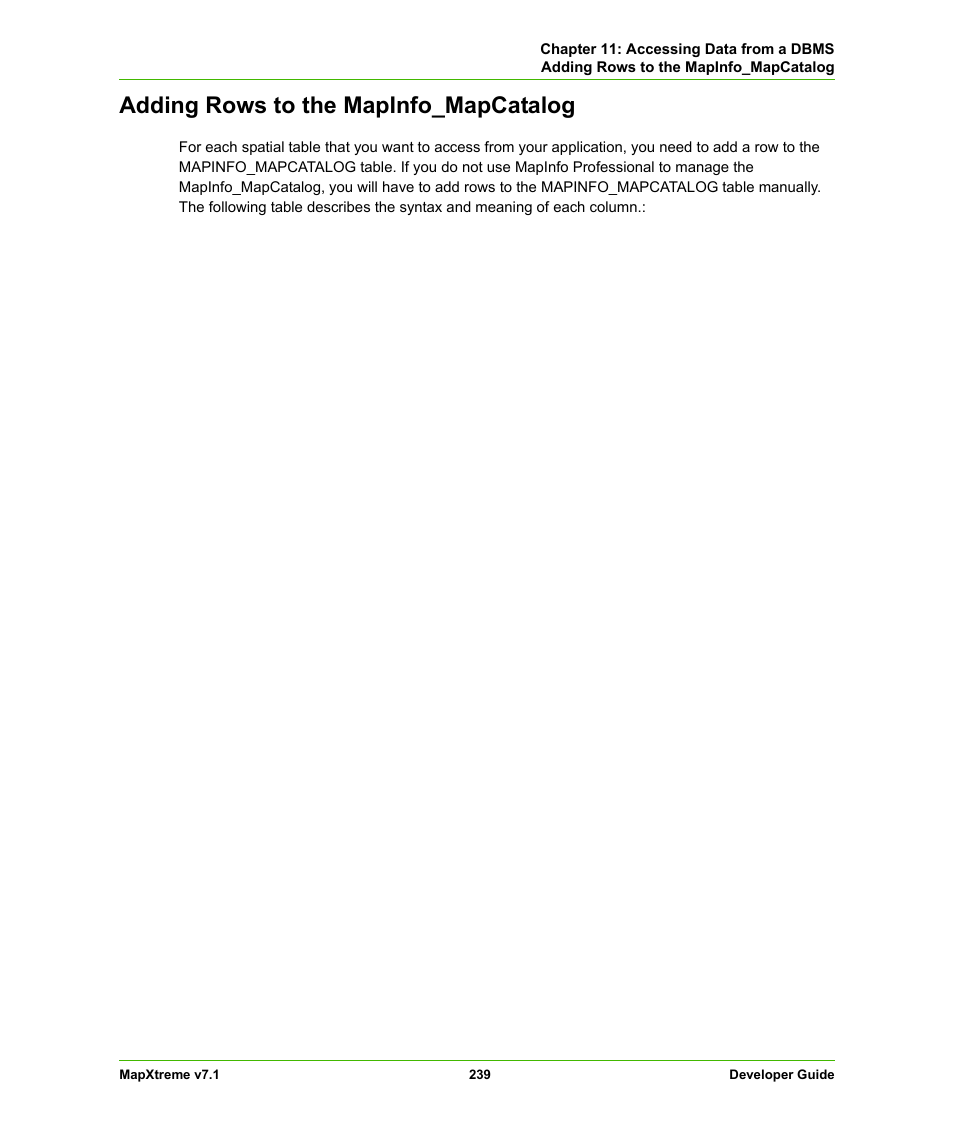 Adding rows to the mapinfo_mapcatalog | Pitney Bowes MapXtreme User Manual | Page 232 / 640