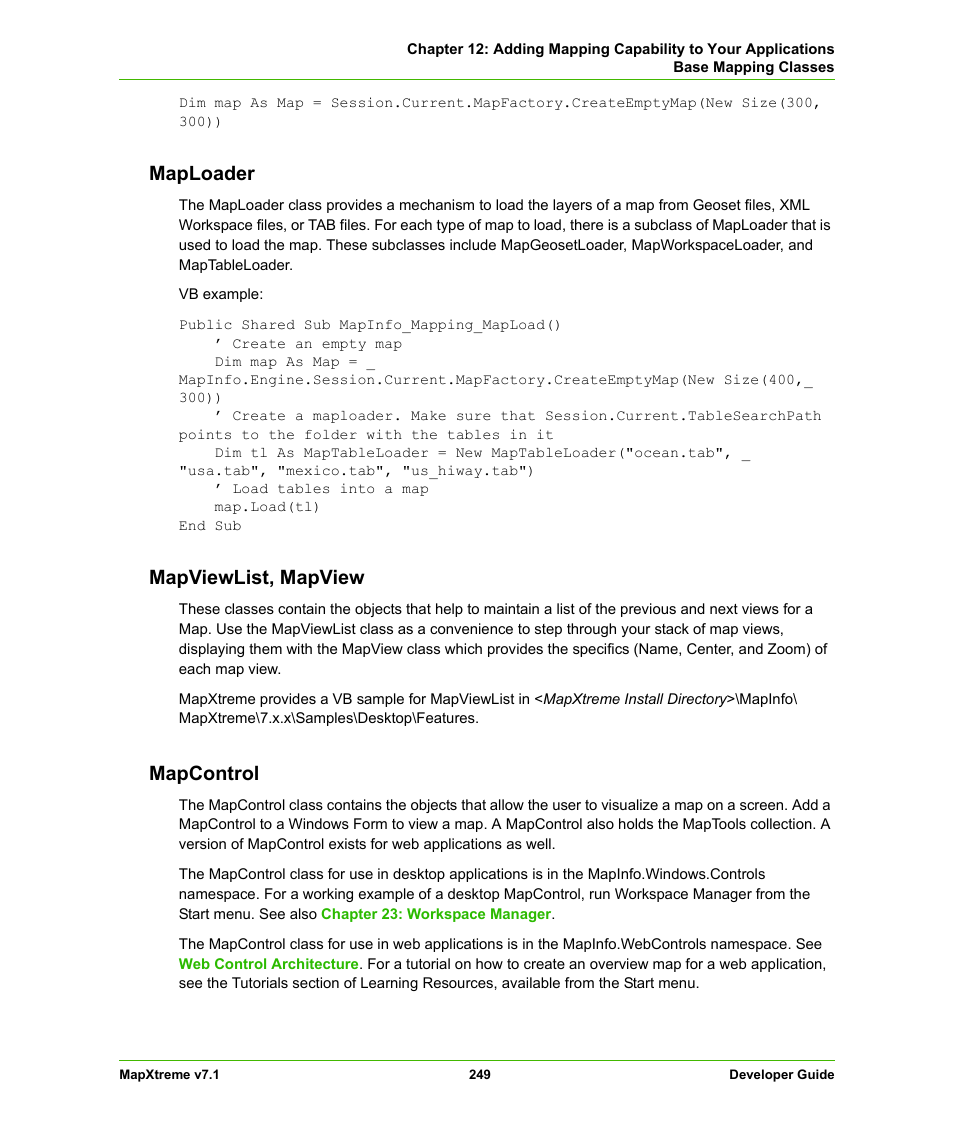 Maploader, Mapviewlist, mapview, Mapcontrol | Maploader mapviewlist, mapview mapcontrol | Pitney Bowes MapXtreme User Manual | Page 242 / 640
