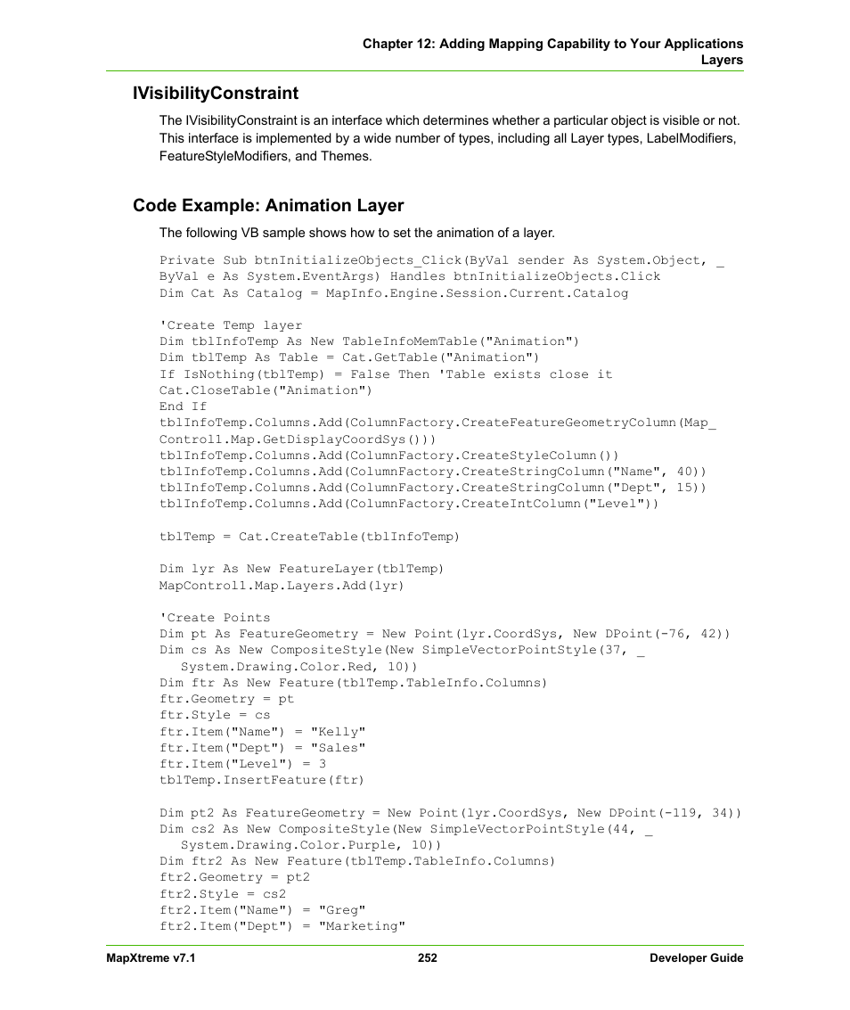 Ivisibilityconstraint, Code example: animation layer | Pitney Bowes MapXtreme User Manual | Page 245 / 640
