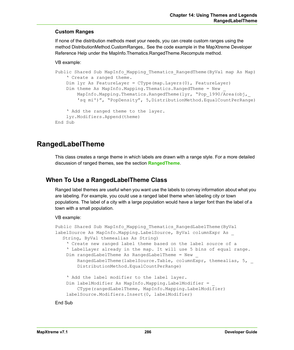 Rangedlabeltheme, When to use a rangedlabeltheme class | Pitney Bowes MapXtreme User Manual | Page 279 / 640