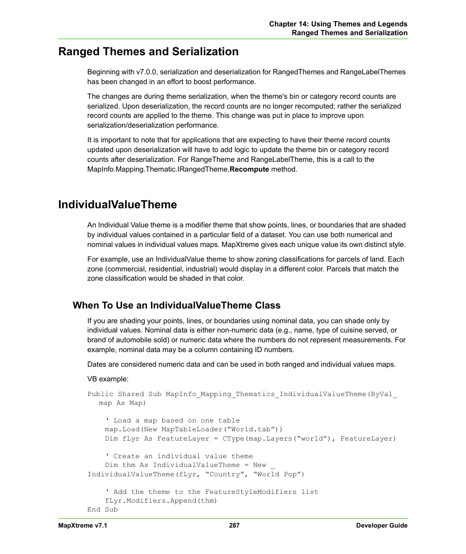 Ranged themes and serialization, Individualvaluetheme, When to use an individualvaluetheme class | Pitney Bowes MapXtreme User Manual | Page 280 / 640