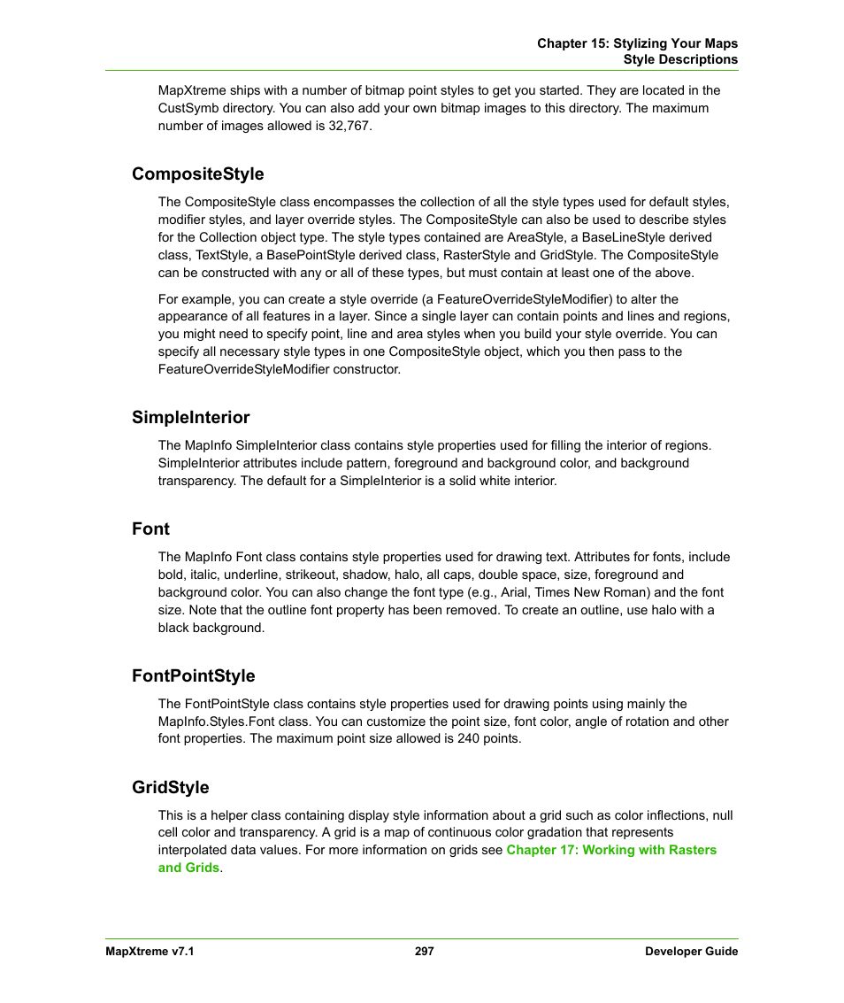 Compositestyle, Simpleinterior, Font | Fontpointstyle, Gridstyle | Pitney Bowes MapXtreme User Manual | Page 290 / 640