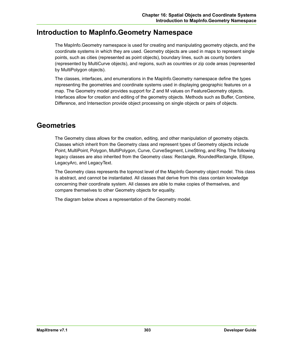 Introduction to mapinfo.geometry namespace, Geometries, Mapinfo.geometry namespace | Pitney Bowes MapXtreme User Manual | Page 296 / 640