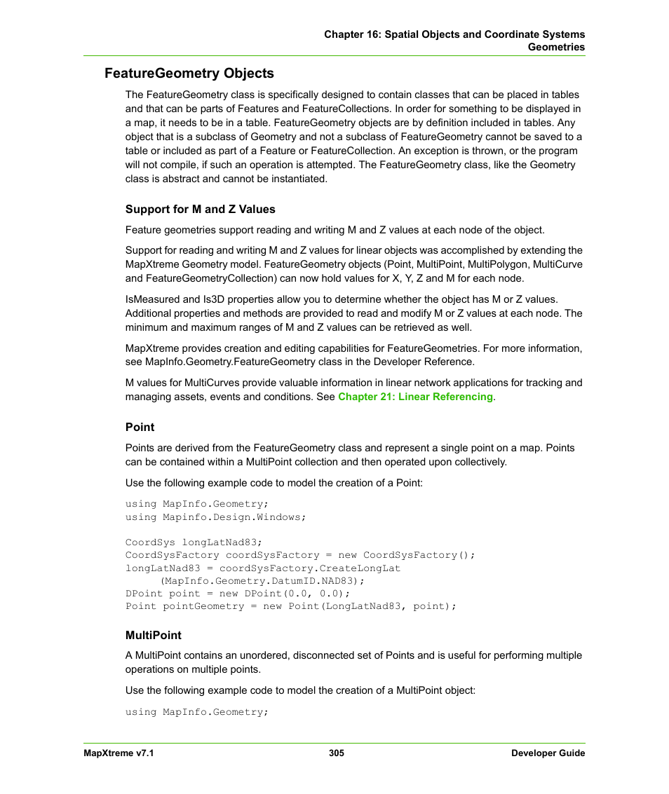 Featuregeometry objects, Values, see, Support for m and z values | Pitney Bowes MapXtreme User Manual | Page 298 / 640