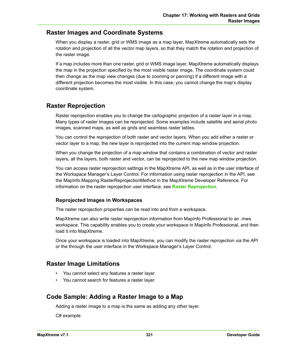 Raster images and coordinate systems, Raster reprojection, Raster image limitations | Code sample: adding a raster image to a map | Pitney Bowes MapXtreme User Manual | Page 314 / 640