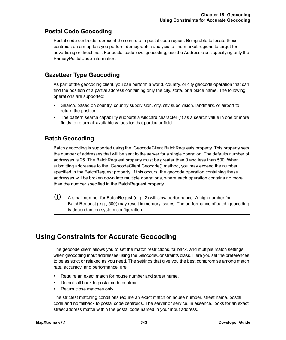 Postal code geocoding, Gazetteer type geocoding, Batch geocoding | Using constraints for accurate geocoding | Pitney Bowes MapXtreme User Manual | Page 336 / 640