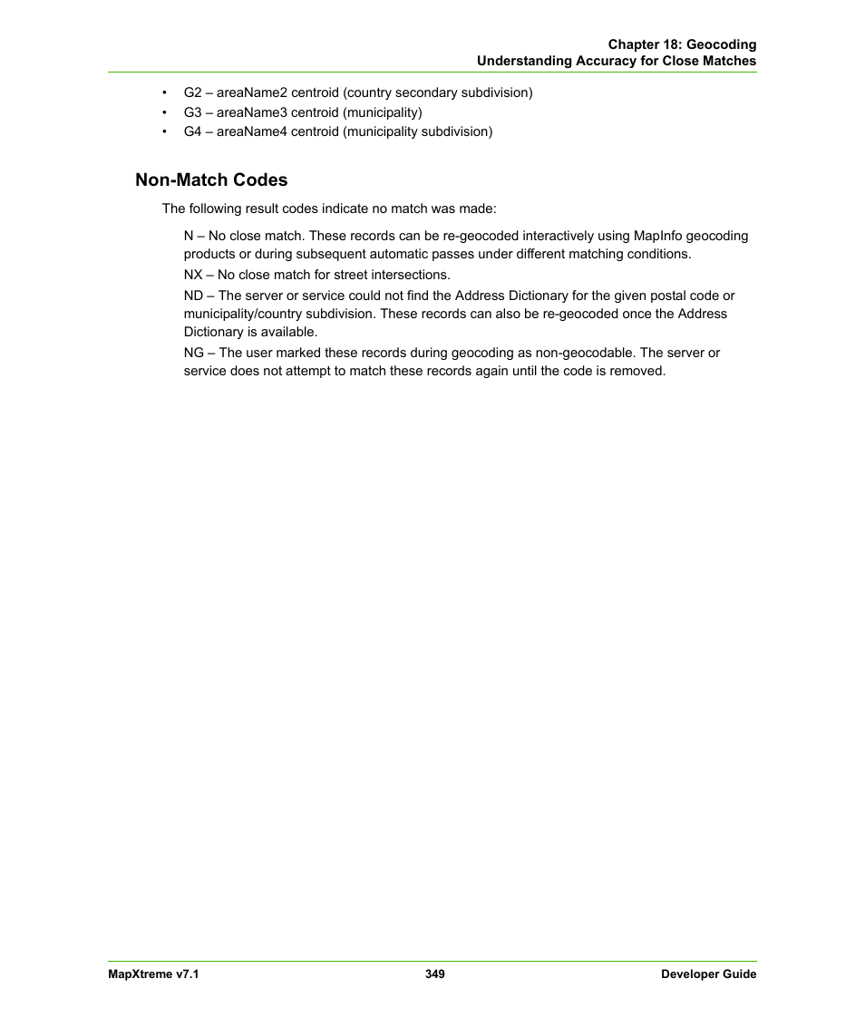 Non-match codes | Pitney Bowes MapXtreme User Manual | Page 342 / 640