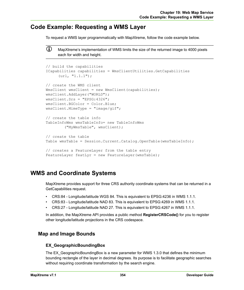 Code example: requesting a wms layer, Wms and coordinate systems, Map and image bounds | Pitney Bowes MapXtreme User Manual | Page 347 / 640