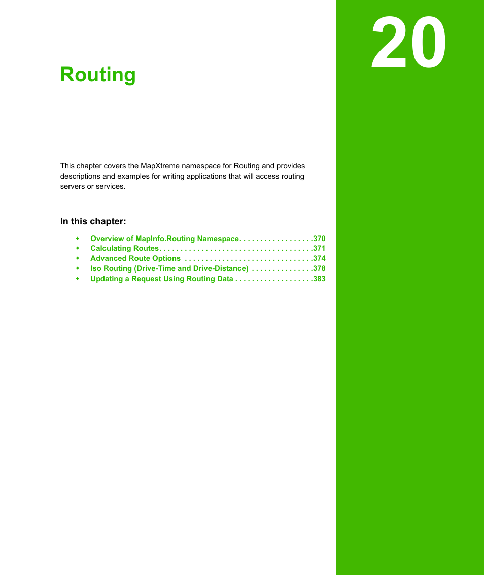 Chapter 20: routing, Routing | Pitney Bowes MapXtreme User Manual | Page 362 / 640