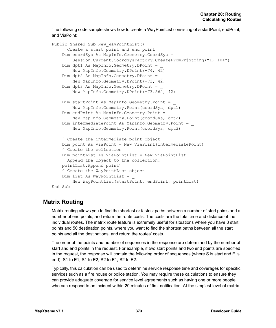 Matrix routing | Pitney Bowes MapXtreme User Manual | Page 366 / 640