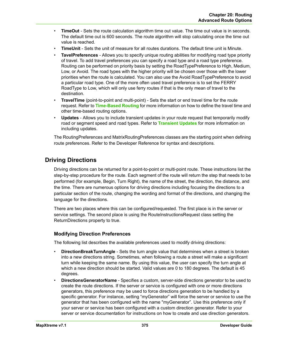 Driving directions | Pitney Bowes MapXtreme User Manual | Page 368 / 640