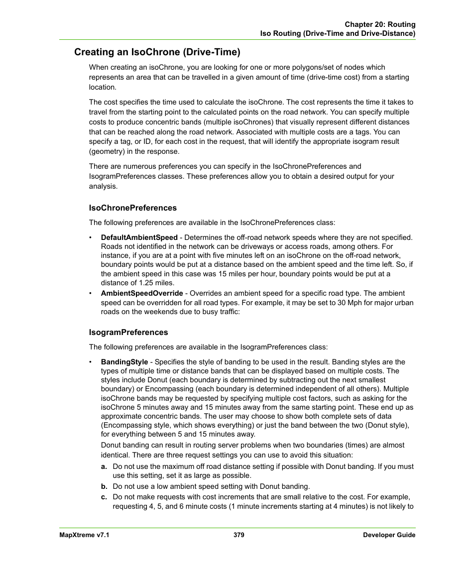 Creating an isochrone (drive-time) | Pitney Bowes MapXtreme User Manual | Page 372 / 640
