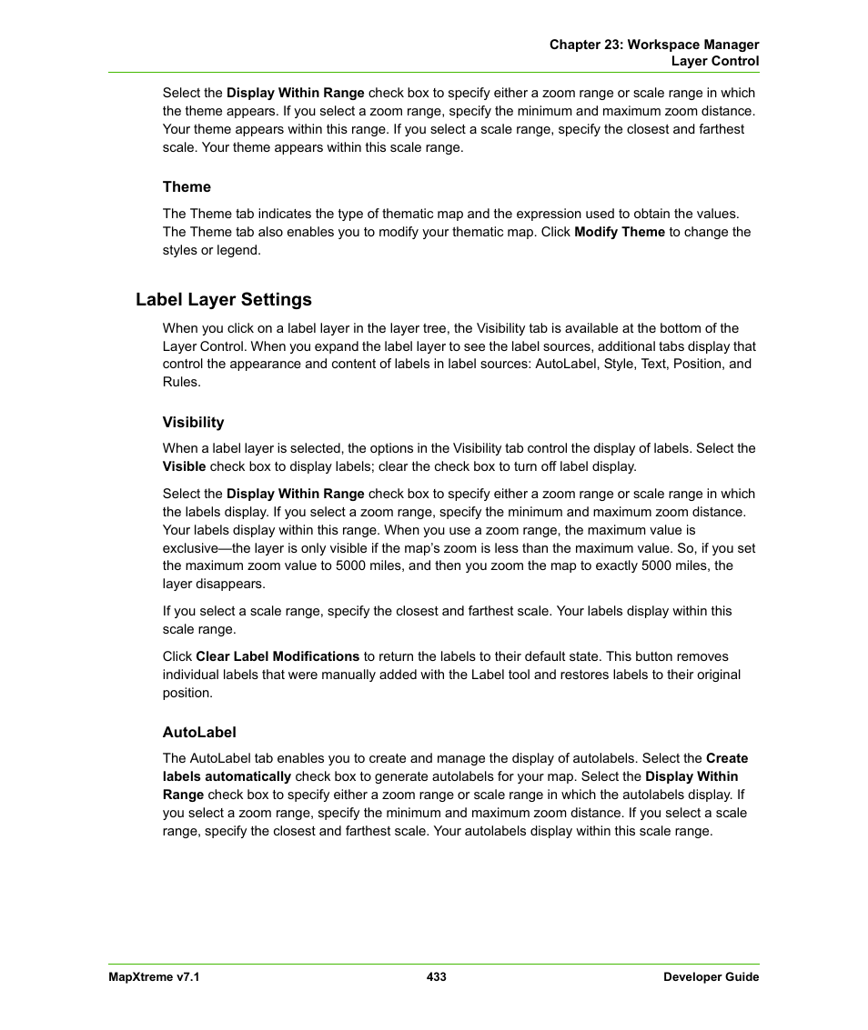 Label layer settings | Pitney Bowes MapXtreme User Manual | Page 426 / 640