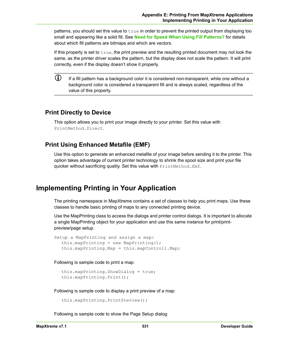 Print directly to device, Print using enhanced metafile (emf), Implementing printing in your application | Pitney Bowes MapXtreme User Manual | Page 524 / 640