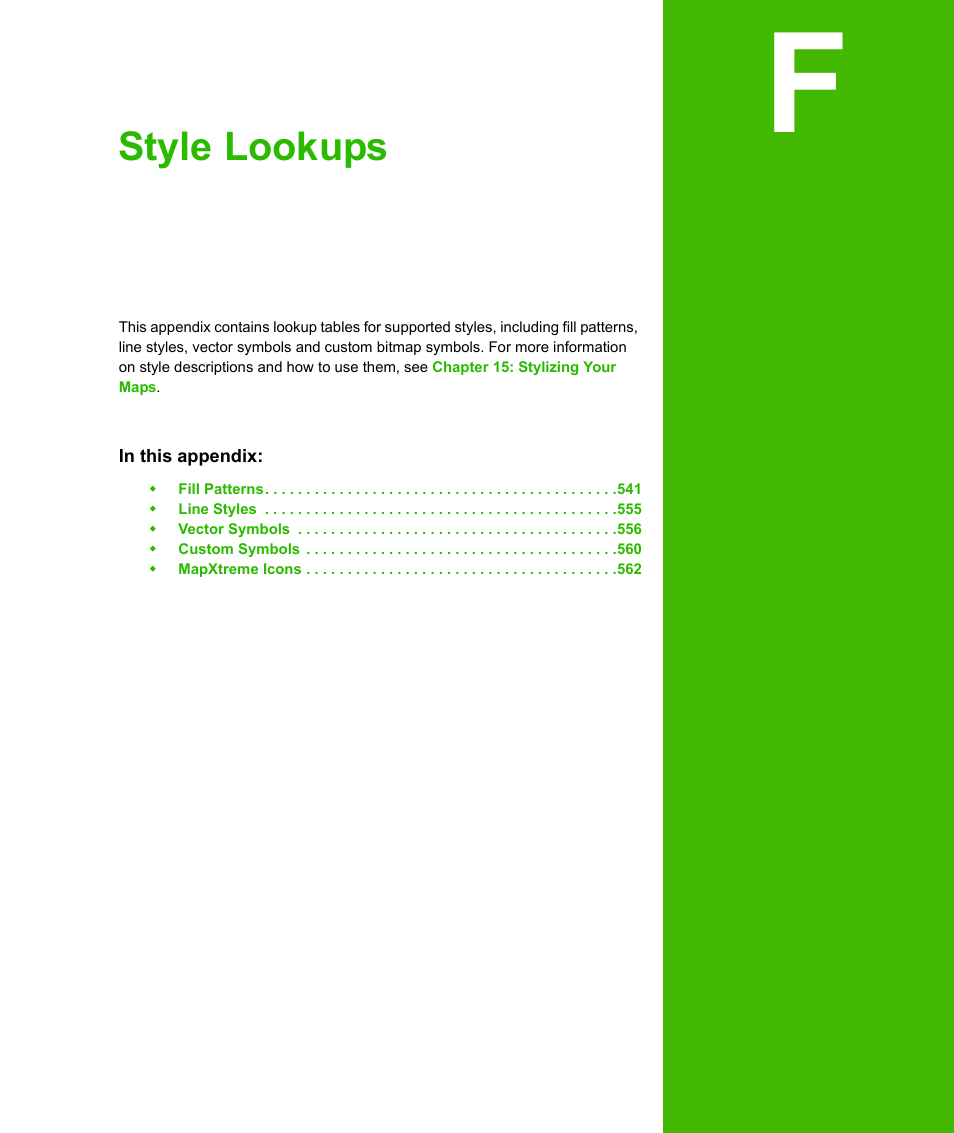 Appendix f: style lookups, Ted in, Style lookups | Pitney Bowes MapXtreme User Manual | Page 533 / 640