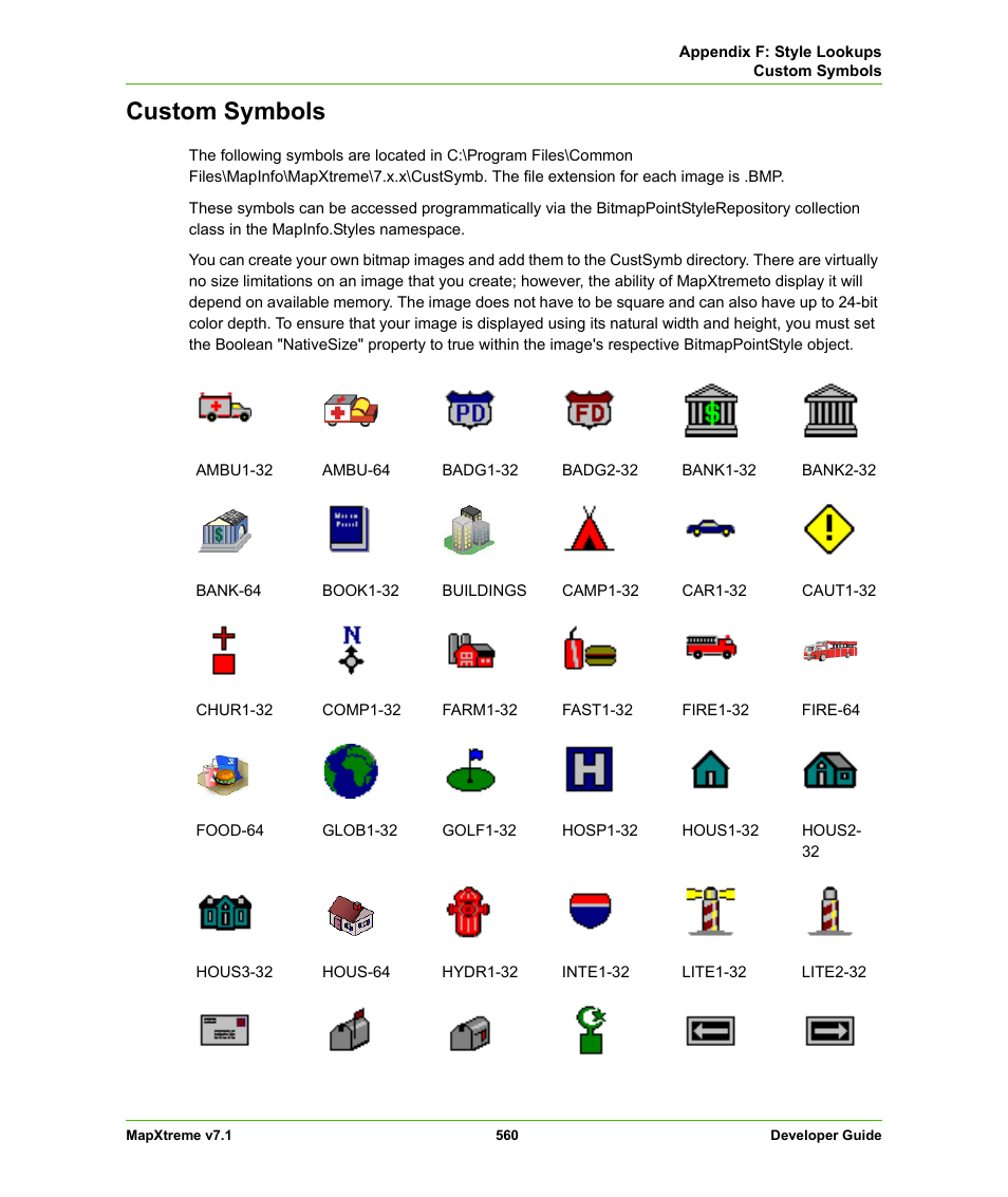 Custom symbols, Appendix f: custom, Symbols | Pitney Bowes MapXtreme User Manual | Page 553 / 640