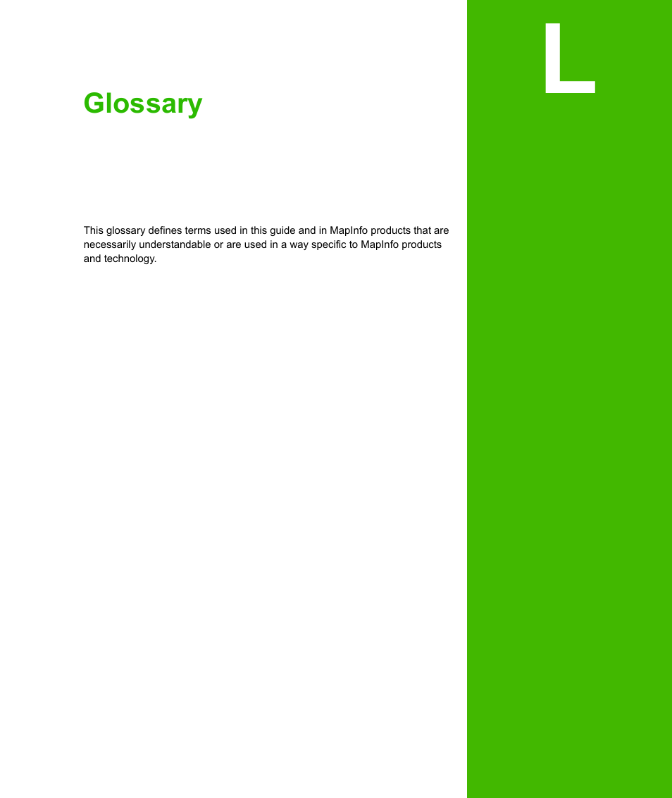 Appendix l: glossary | Pitney Bowes MapXtreme User Manual | Page 614 / 640