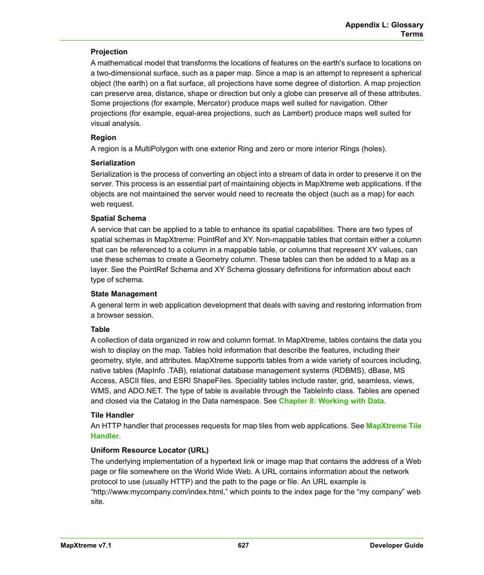 Pitney Bowes MapXtreme User Manual | Page 620 / 640