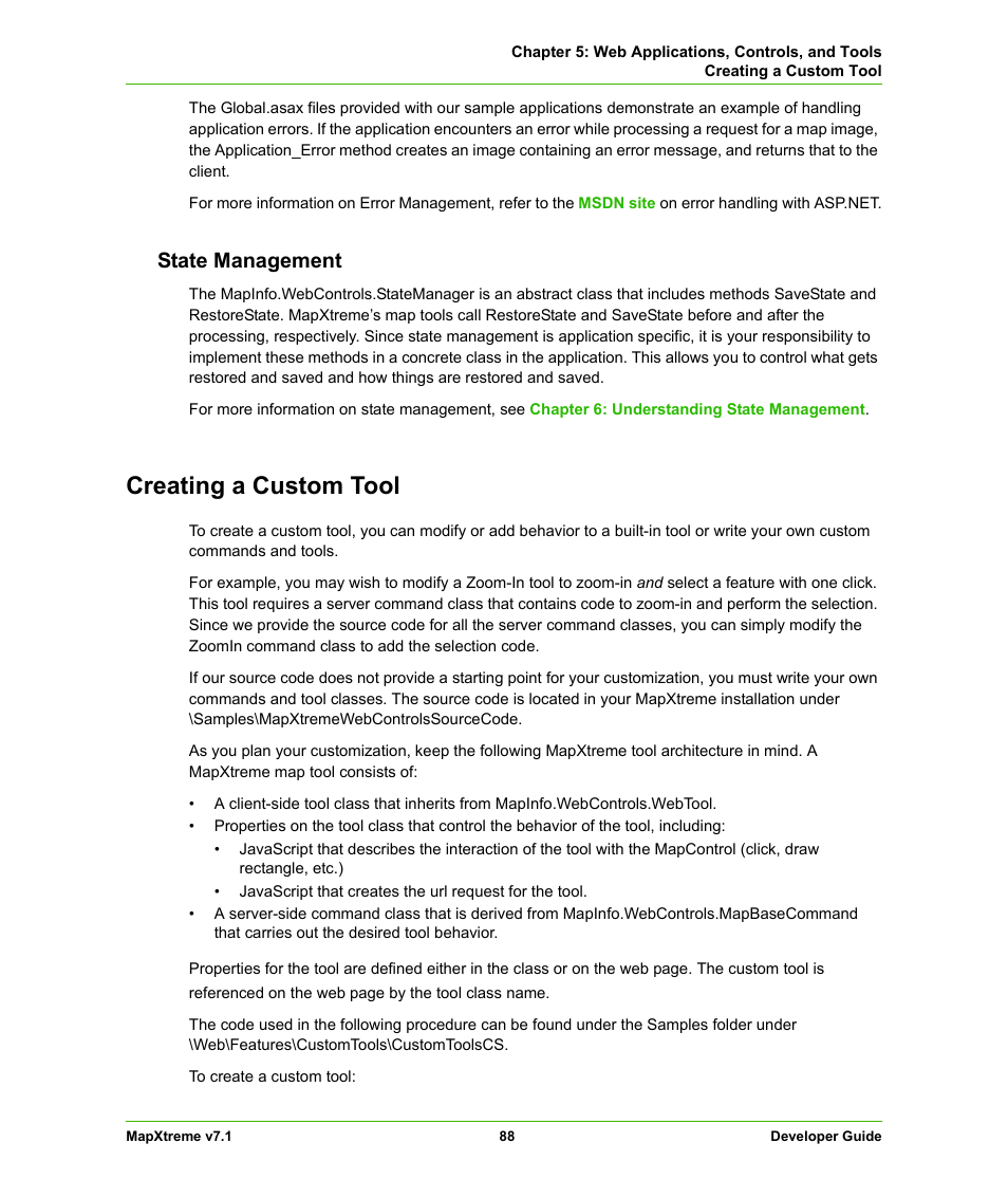 State management, Creating a custom tool, Creating a | Custom tool | Pitney Bowes MapXtreme User Manual | Page 88 / 640