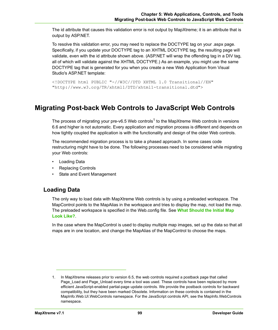 Loading data, Migrating post-back web controls to, Javascript web controls | Pitney Bowes MapXtreme User Manual | Page 99 / 640