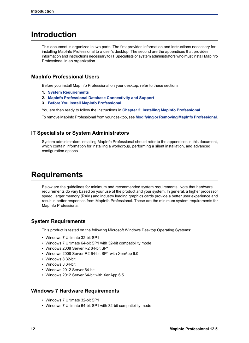 Introduction, Mapinfo professional users, It specialists or system administrators | Requirements, System requirements, Windows 7 hardware requirements | Pitney Bowes MapInfo Professional User Manual | Page 12 / 68