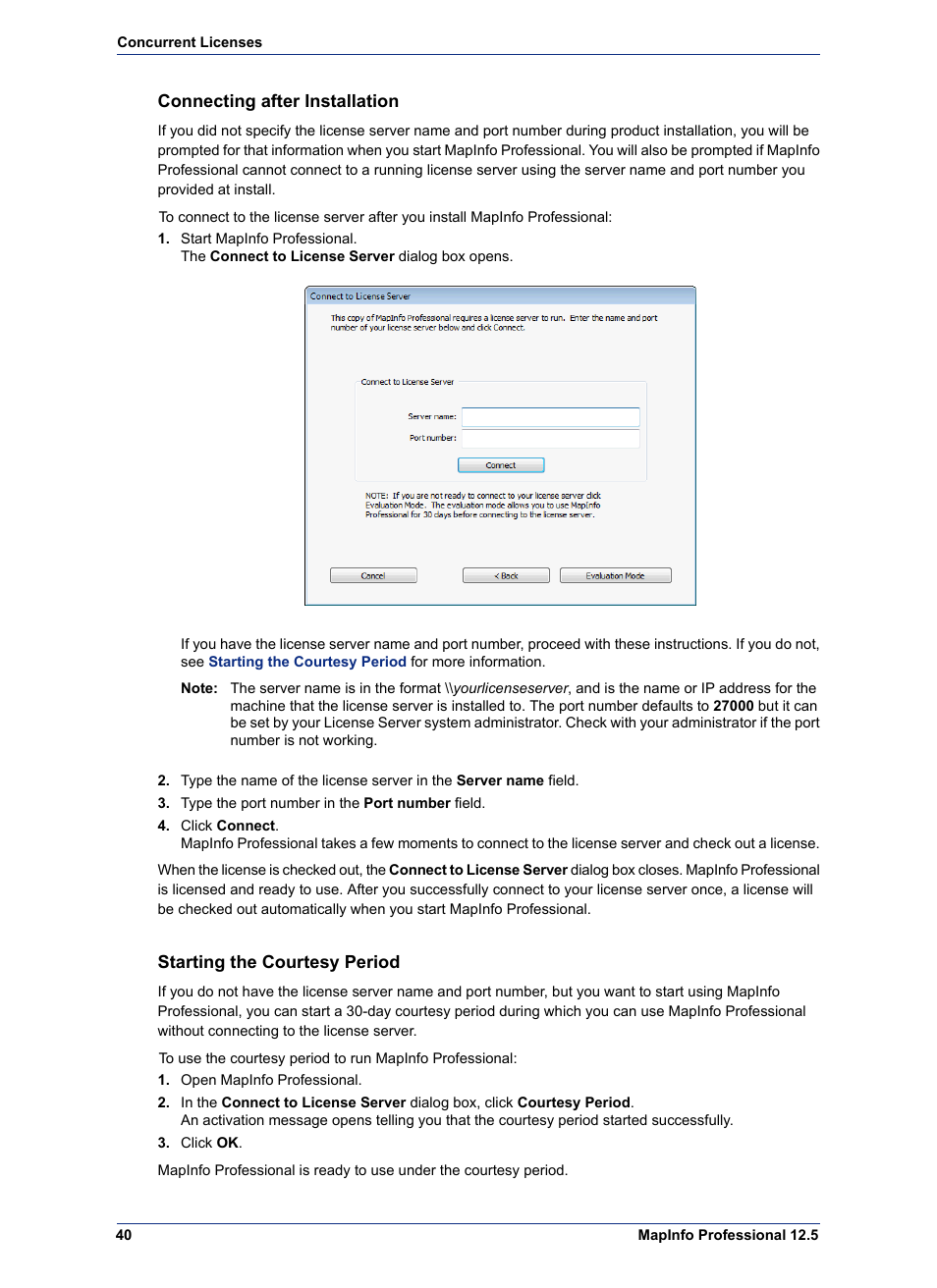 Connecting after installation, Starting the courtesy period | Pitney Bowes MapInfo Professional User Manual | Page 40 / 68