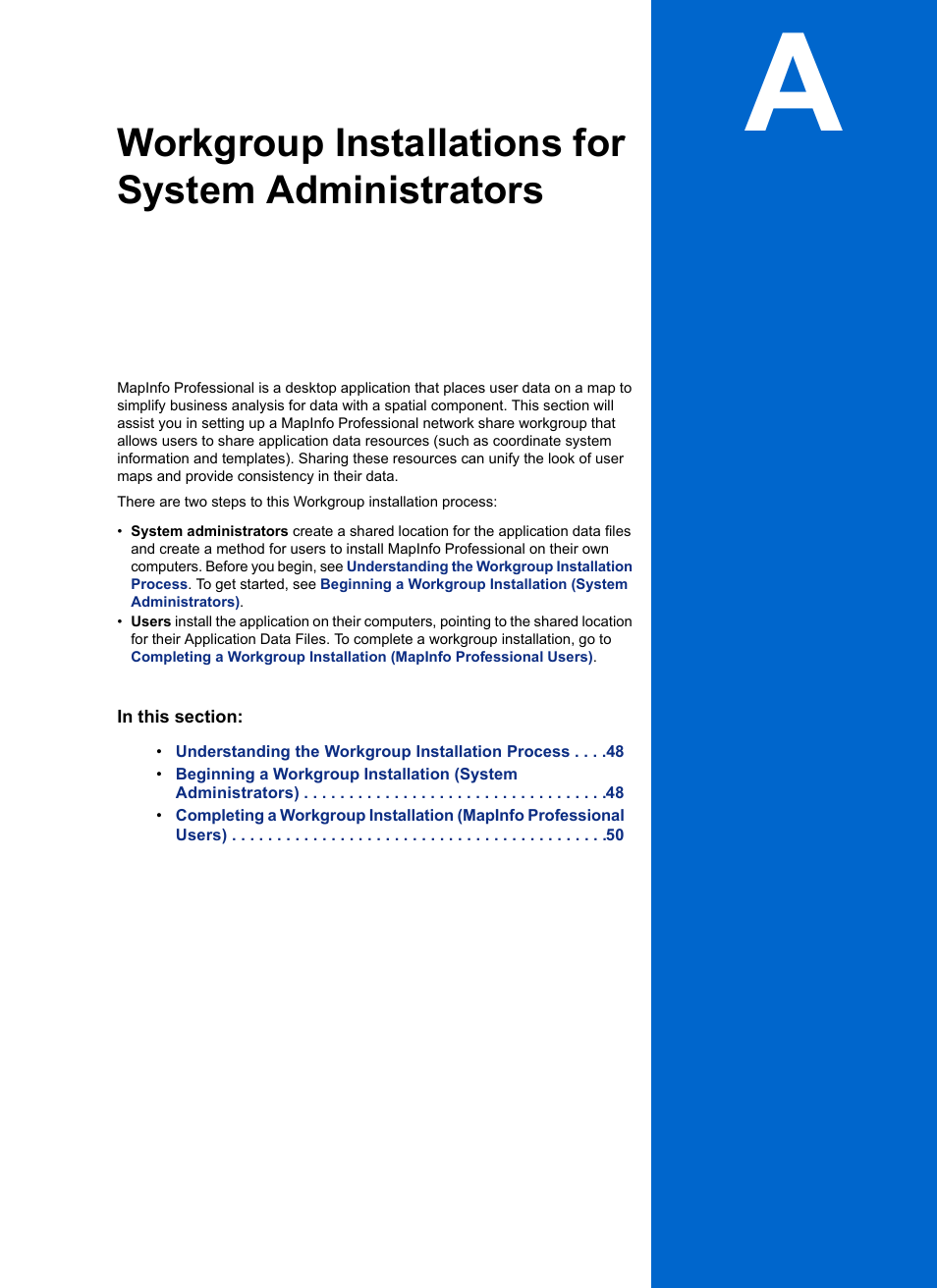 Workgroup installations for system administrators | Pitney Bowes MapInfo Professional User Manual | Page 47 / 68