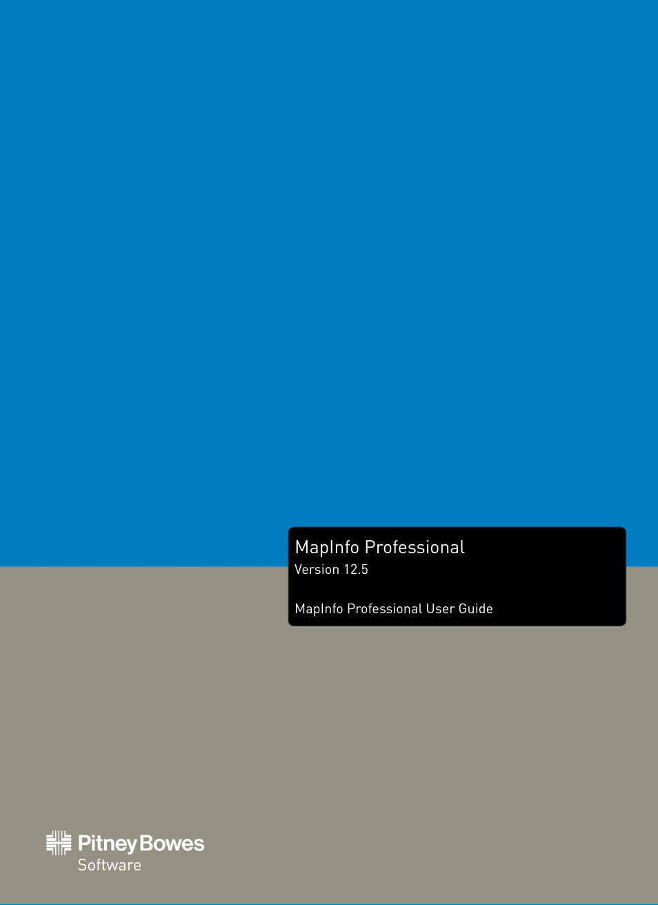 Pitney Bowes MapInfo Professional User Manual | 540 pages