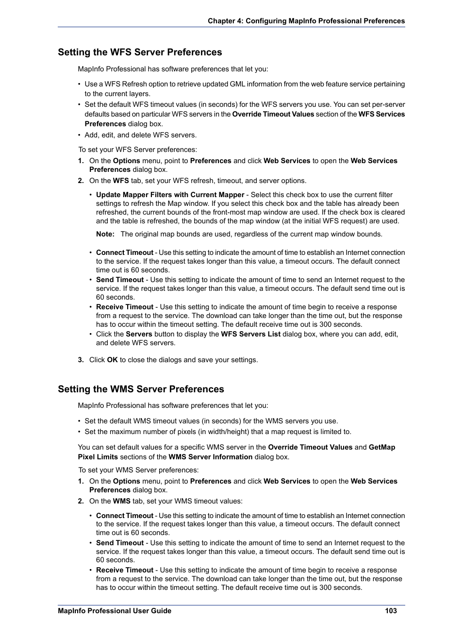 Setting the wfs server preferences, Setting the wms server preferences | Pitney Bowes MapInfo Professional User Manual | Page 103 / 540