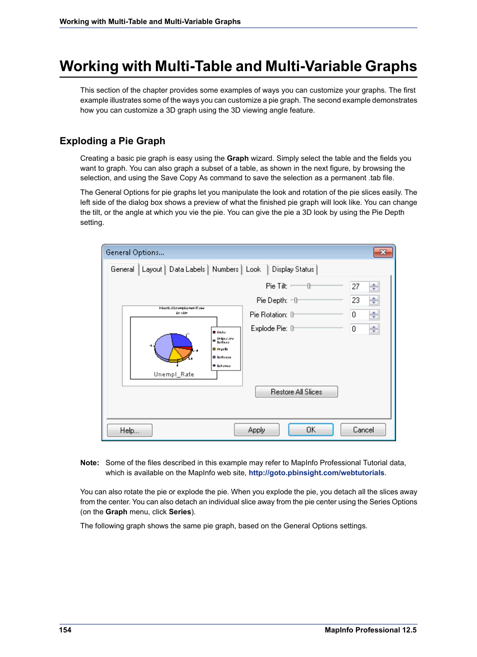 Working with multi-table and multi-variable graphs, Exploding a pie graph | Pitney Bowes MapInfo Professional User Manual | Page 154 / 540