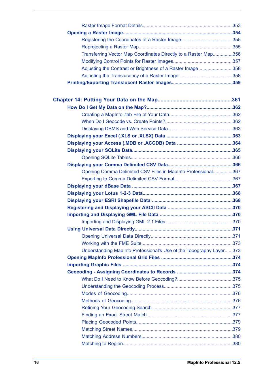 Pitney Bowes MapInfo Professional User Manual | Page 16 / 540
