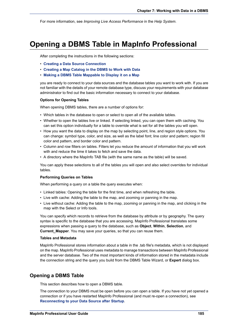 Opening a dbms table in mapinfo professional, Opening a dbms table | Pitney Bowes MapInfo Professional User Manual | Page 185 / 540