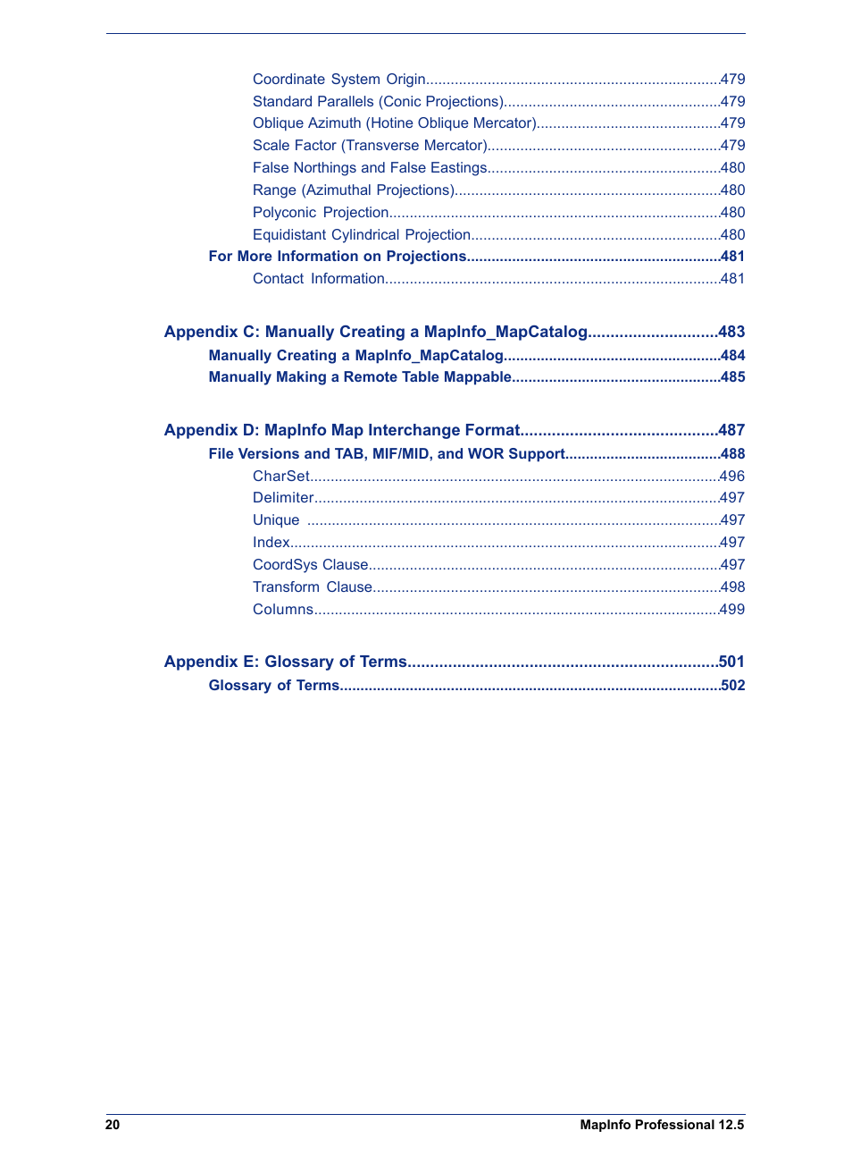 Pitney Bowes MapInfo Professional User Manual | Page 20 / 540